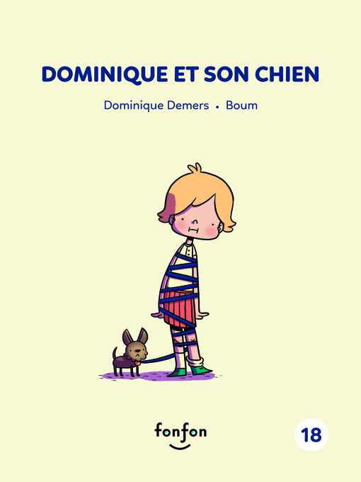 Title details for Dominique et son chien by Dominique Demers - Wait list